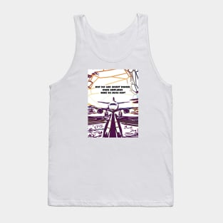 Fasbytes Aviation airplane pilot ‘Why did did invent women, when airplanes …’ Tank Top